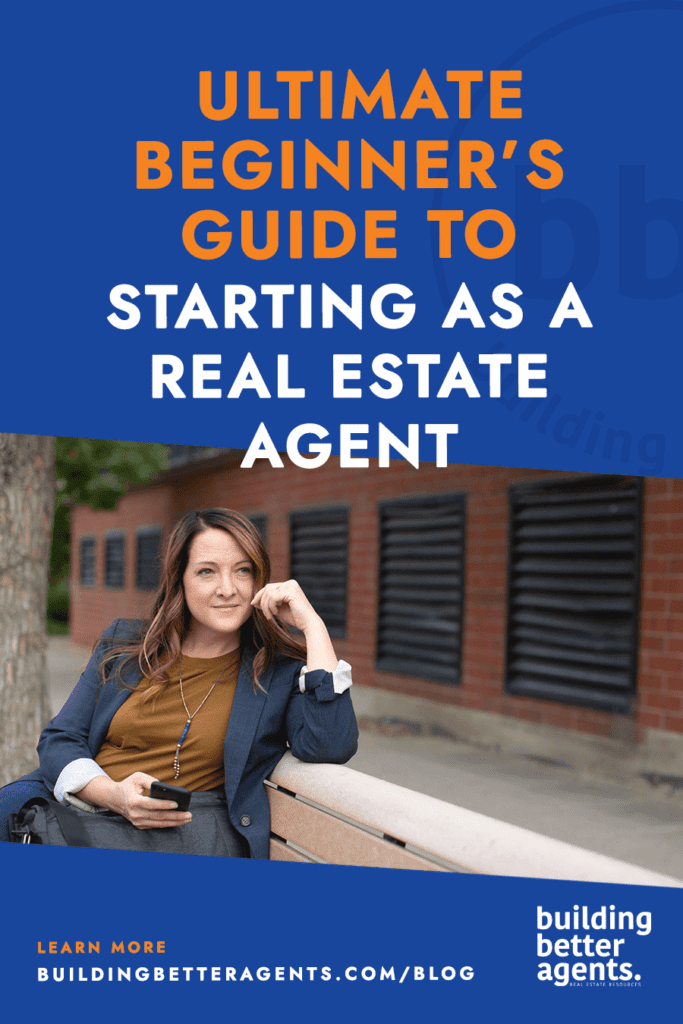 Beginners Guide To Real Estate Building Better Agents