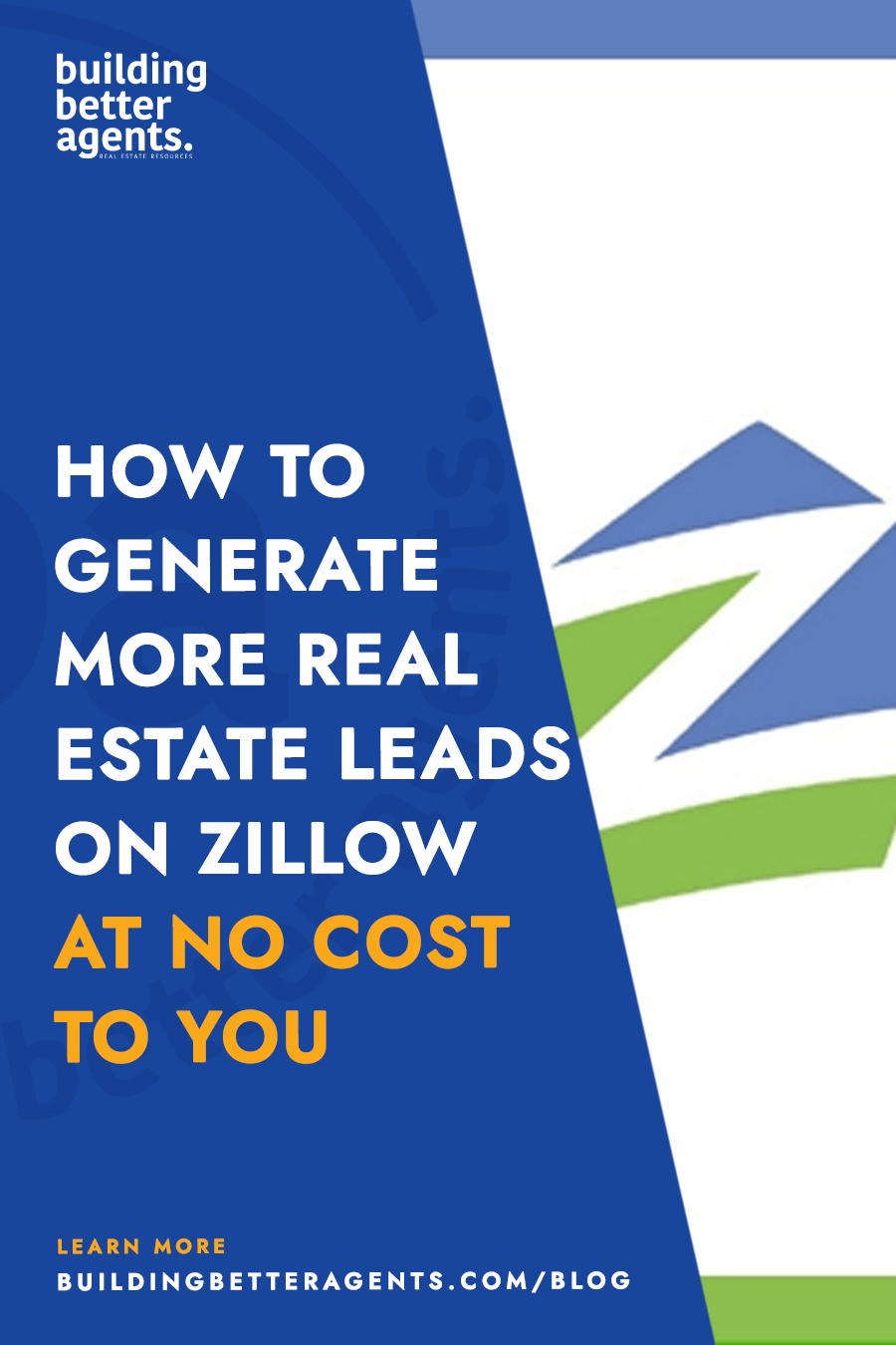 How to Generate More Real Estate Leads on Zillow At No Cost to You