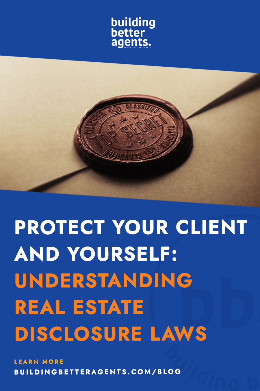 Protect Your Client And Yourself: Understand Real Estate Disclosure Laws