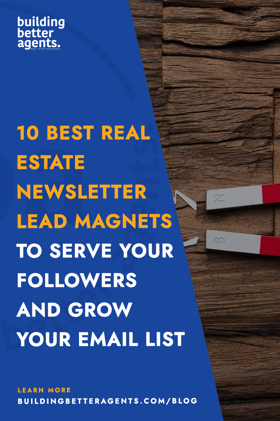 10 Best Real Estate Newsletter Lead Magnets to Serve your Followers and Grow Your Email List