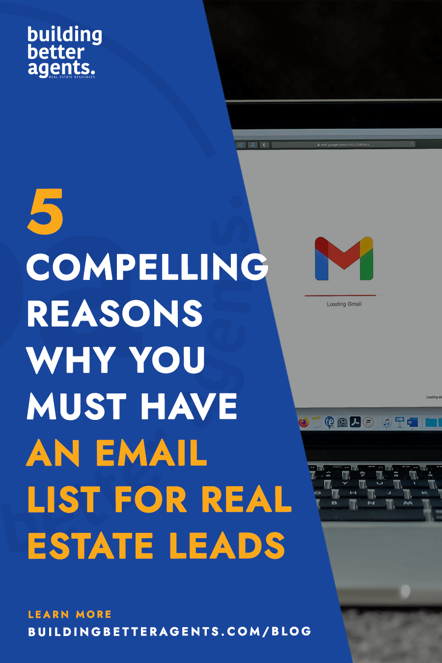 5 Compelling Reasons Why You Must Have An Email List for Real Estate Leads