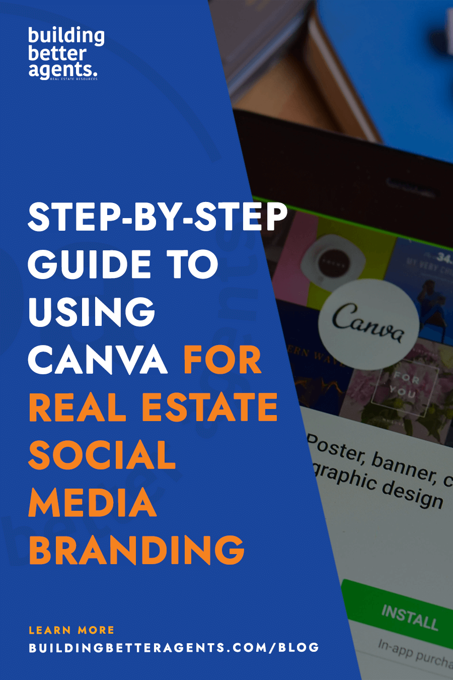 A Step-by-Step Guide to using Canva for Real Estate Social Media Branding