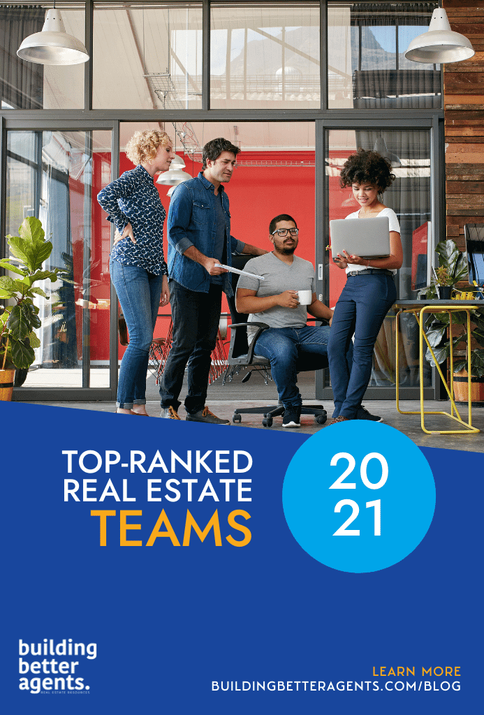 Who are the top teams in real estate in 2021? Find out!